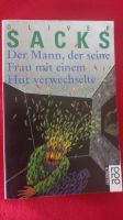 Oliver Sacks: Der Mann, der seine Frau mit einem Hut verwechselte Pankow - Prenzlauer Berg Vorschau