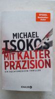 Michael Tsokos Thriller - Mit kalter Präzision Nordrhein-Westfalen - Euskirchen Vorschau