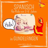Spanisch für Kids von 5-7 Jahre in Gundelfingen! Baden-Württemberg - Gundelfingen Vorschau