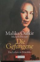 Buch die Gefangene - ein Leben in Marokko - von Malika Oufkir Bayern - Thannhausen Vorschau