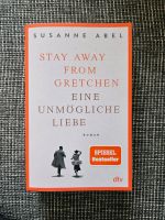 Taschenbuch Stay away from Gretchen von Susanne Abel, Roman Baden-Württemberg - Notzingen Vorschau
