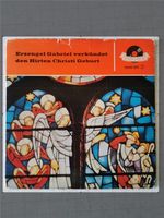 7" Vinyl Erzengel Gabriel verkündet den Hirten Christi Geburt RAR Saarland - Bous Vorschau