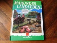 Marundes Landleben Zinnober Verlag 1988 Rheinland-Pfalz - Walsdorf Eifel Vorschau