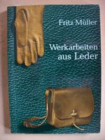 Fritz Müller: Werkarbeiten aus Leder Baden-Württemberg - Spaichingen Vorschau