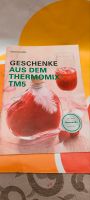 Rezepte Geschenke aus dem Thermomix TM5 u TM6 Vorwerk Nordrhein-Westfalen - Jüchen Vorschau