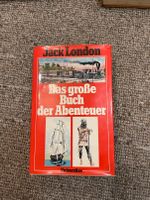 Jack London Das große Buch der Abenteuer Niedersachsen - Hessisch Oldendorf Vorschau