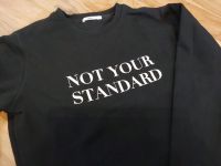 Sweatshirt schwarz "Not your standard" Gr. M Nordrhein-Westfalen - Kamp-Lintfort Vorschau