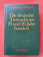 Cromberg Die deutsche Tierzucht im 19. und 20. Jahrhundert Hessen - Witzenhausen Vorschau