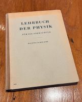 Lehrbuch der Physik Neuntes Schuljahr Mechanik 1953 Bayern - Augsburg Vorschau