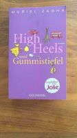 Muriel Zagha - High Heels und Gummistiefel Baden-Württemberg - Bad Waldsee Vorschau