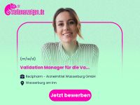 Validation Manager (m/w/d) für die Bayern - Wasserburg am Inn Vorschau