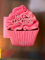 Alles Cupcake | Backbuch/Kochbuch, Muffins Niedersachsen - Grasberg Vorschau