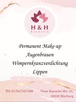 Kosmetik /PMU Augenbrauen, Lippen und Wimpernkranzverdichtung Hessen - Marburg Vorschau