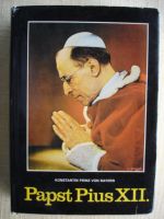 Papst Pius Xll ( Ein Lebensbild ) Bayern - Schönau Niederbay Vorschau