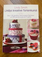 Lindys kreative Tortenkunst, Lindy Smith Kochbuch *Wie Neu* Hamburg-Nord - Hamburg Alsterdorf  Vorschau