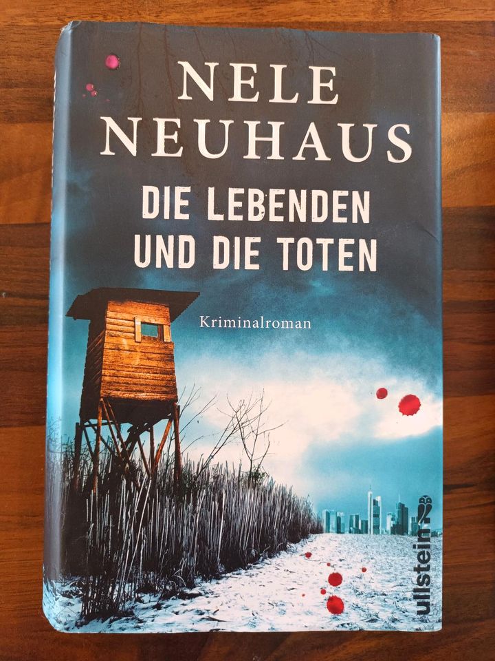 Nele Neuhaus Die Lebenden und die Toten in Bassenheim