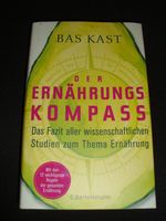 Bas Kast / Der Ernährungskompass - 978-3-570-10319-7 neu Nordrhein-Westfalen - Lienen Vorschau