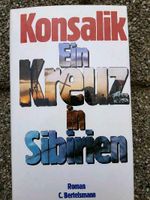 Buch Roman Konsalik Ein Kreuz in Sibirien gebraucht Bayern - Ensdorf Vorschau