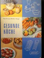 Gesunde Küche von Prof. H. Krauß aus DDR - Zeiten        (4/K263) Sachsen - Radeberg Vorschau