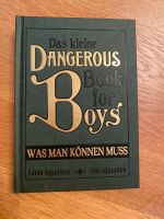 Das kleine dangerous book für Jungs - was man wissen muss Rheinland-Pfalz - Waldweiler Vorschau