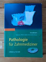 Pathologie für Zahnmediziner, Lehrbuch Lindenthal - Köln Sülz Vorschau
