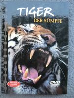 Tiger der Sümpfe (DVD) Bayern - Manching Vorschau