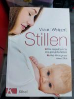Buch Stillen von Vivian Weigert NEU Baby Nordrhein-Westfalen - Hennef (Sieg) Vorschau
