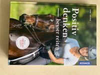 Pferde Buch „Positiv denken-besser reiten“ neuwertig Schleswig-Holstein - Neumünster Vorschau