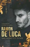   SUCHE!   Ramon de Luca. Das Monster in mir. Bayern - Schweinfurt Vorschau