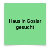 Wir suchen ein EFH, REH oder RMH in Goslar Niedersachsen - Goslar Vorschau
