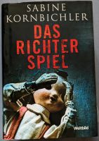 Das Richterspiel, Roman von Sabine Kornbichler, Buch, Weltbild Hessen - Schaafheim Vorschau