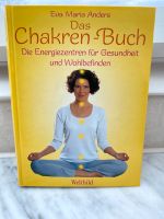 Das Chakrenbuch von Eva Maria Anders Schleswig-Holstein - Escheburg Vorschau