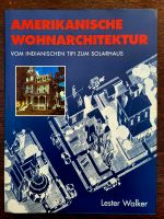 Walker, Lester: Amerikanische Wohnarchitektur Niedersachsen - Burgdorf Vorschau