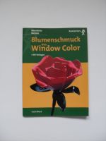 Bastelheft / Bastelbuch – Window Color – Blumenschmuck Schleswig-Holstein - Glückstadt Vorschau