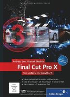 Final Cut Pro X Das umfassende Handbuch Bad Godesberg - Mehlem Vorschau
