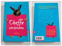 Unterhaltsamer Roman: "CHEFFE VERSENKEN" von Christiane Güth Nordrhein-Westfalen - Wilnsdorf Vorschau