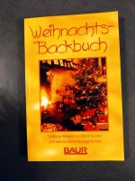 Weihnachts-Backbuch / Lieblingsrezepte BAUR Bayern - Stammham b. Ingolstadt Vorschau