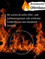 Ofenbauer Luftheizungsbauer oder Handwerker gesucht Hessen - Brensbach Vorschau