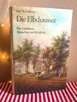 "Die Elbchaussee - Ihre Landsitze, Menschen und Schicksale" Buch Altona - Hamburg Ottensen Vorschau