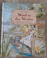 Wind in den Weiden Kinderbuch,Kenneth Grahame,Neu Bayern - Erlangen Vorschau