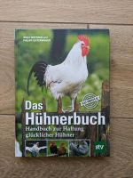 Das Hühnerbuch - Das Praxisbuch - Unterweger STV Verlag Baden-Württemberg - Ettlingen Vorschau