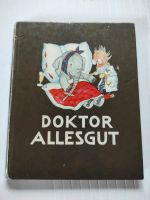 Buch Doktor Alles gut  von 1958 Sammler Hessen - Oestrich-Winkel Vorschau