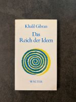 Khalil Gibran - Das Reich der Ideen Sachsen - Pirna Vorschau