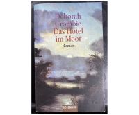 Buch – Das Hotel im Moor – Deborah Crombie - Roman Wandsbek - Hamburg Farmsen-Berne Vorschau