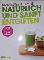 Buch "Natürlich und sanft entgiften" Nordrhein-Westfalen - Datteln Vorschau