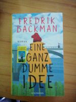 F. Blackman, Roman, geb. Buch, eine ganz dumme Idee Nordrhein-Westfalen - Soest Vorschau