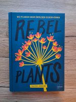 Buch "Rebel Plants" Bayern - Deining Vorschau