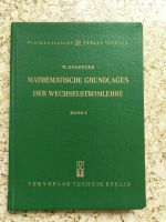 "Mathematische Grundlagen der Wechselstromlehre" Band 1 v. 1956 Baden-Württemberg - Blaustein Vorschau