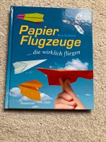 Papierflugzeuge die wirklich fliegen Nick Robinson Baden-Württemberg - Böblingen Vorschau