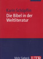 Die Bibel in der Weltliteratur Baden-Württemberg - Reutlingen Vorschau